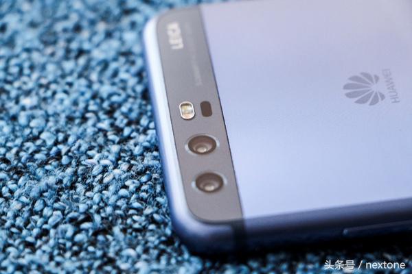 HUAWEIP10测评：双摄更升级体验更畅快