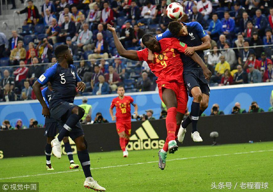 战术复盘:法国绵里藏针让比利时有力使不出靠天赋难敌经验老道
