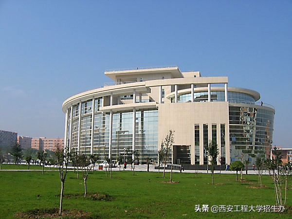 详细解读西安工程大学,西安工程大学的含金量