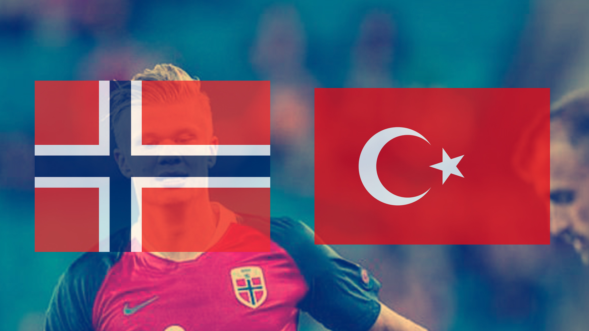 欧洲预选：挪威VS土耳其：哈兰德状态火热，挪威火力压死对手？