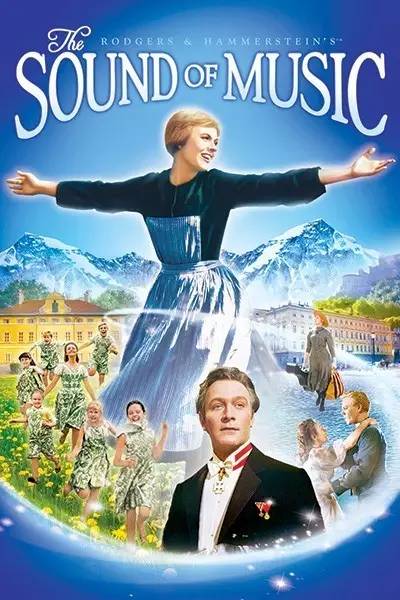 音乐之声经典电影,音乐之声是电影史上一部经典