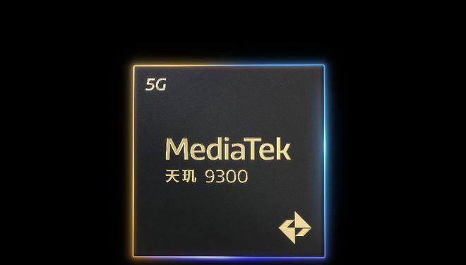 首发天玑9300芯片,天玑9300soc和9300