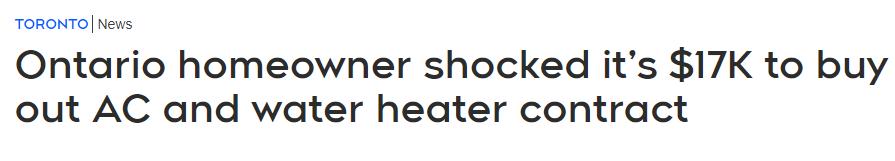 太坑了！安大略省女子买房恶梦：热水器和空调租约买断要付$17000