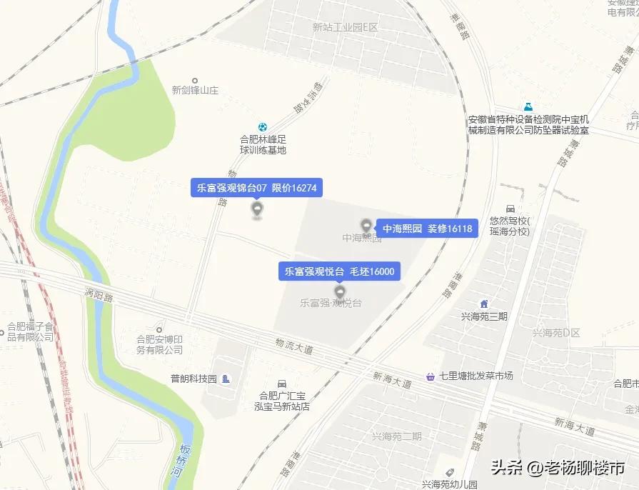 新站区乐富强观锦台房价,合肥七里塘乐富强观景台地理位置